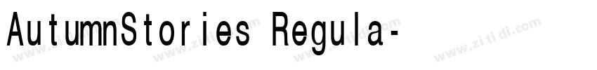 AutumnStories Regula字体转换 AutumnStories Regula字体转换